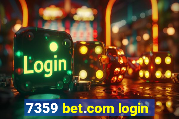 7359 bet.com login